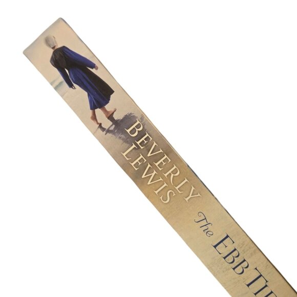 The Ebb Tide By Beverly Lewis Paperback Book Contemporary Fiction Amish - Picture 4 of 11